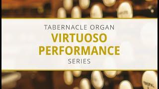 Organ Virtuoso Concert Featuring James Welch