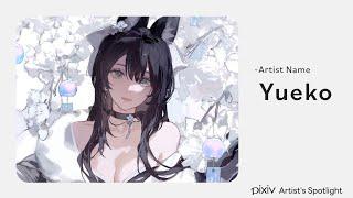 Artist's Spotlight - Yueko