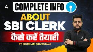 SBI Clerk 2024 Notification | SBI Clerk Complete Information & Preparation Strategy