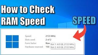 How to Check RAM/Memory Speed in Windows