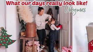 WHAT OUR DAYS REALLY LOOK LIKE| Vlogmas 2024| Tres Chic Mama