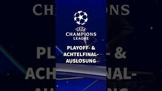 So werden Champions League-Playoffs & Achtelfinale ausgelost #ucl #football #championsleague