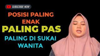 KAJIAN JIMAK | POSISI INI PALING DI SUKAI WANITA