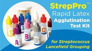 StrepPRO™ Streptococcal Grouping Kit