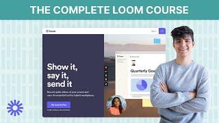 Complete Loom course - Introduction (0/6)