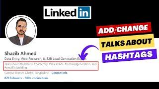 How to add Talks About Hashtags on LinkedIn in Bangla | How to change Talks About Hashtags in Bangla