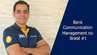 Bank Communication Management no Brasil 1