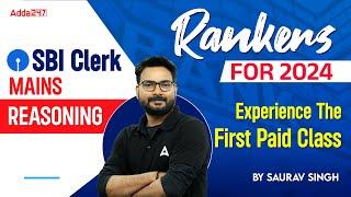 Rankers For SBI Clerk Mains | Experience The First Paid Class of Reasoning By Saurav Singh