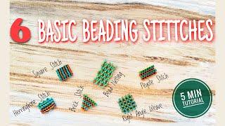 Beading Tutorial: 6 Basic Stitches