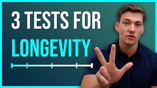 3 Tests for Longevity: How Healthy Are You?