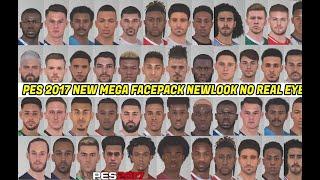 PES 2017 NEW MEGA FACEPACK NEWLOOK NO REAL EYES V16 AIO