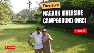 Camping Ground Tepi Sungai di Cibadak Sukabumi | Full Review  Nagrak Riverside Camp Camping Ground