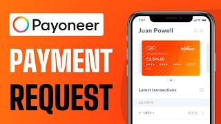 How To Pay Payoneer Payment Request - Full Guide (2024)