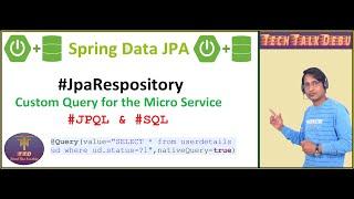 Spring Data JPA : How to write custom query by JpaRespository | Native Query