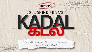 Kadal - கடல் | A Short Film by Joel Srikrishna 