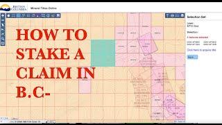 HOW TO STAKE A CLAIM IN B.C - MINERAL TITLES ONLINE TUTORIAL - DEMO