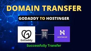 How to Transfer Domain GoDaddy to Hostinger kaishe  2024 I Transfer domain other hosting provider