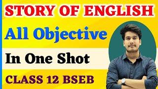 Story of English Class 12 Bihar Board | Story of English Class 12 Objective | Education Baba
