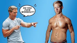 7 Reasons You Don’t Look Like You Workout