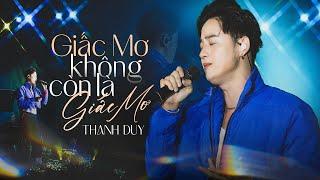 GIẤC MƠ KHÔNG CÒN LÀ GIẤC MƠ - THANH DUY live at #Lululola