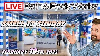 LIVE - Bath & Body Work - I Just Found These in Storage