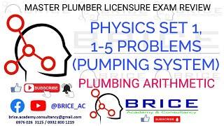 PHYSICS SET 1, 1-5 PROBLEMS (PUMPING SYSTEM)