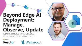 Beyond Edge AI Deployment: Manage, Observe, Update