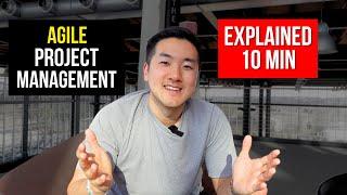 Agile Project Management | Explained in 10 Minutes