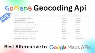 Best Geocoding API -  Google Maps Apis Free Without Billing