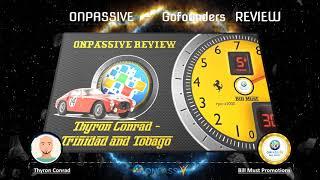 ONPASSIVE – Gofounders REVIEW - Thyron Conrad - Trinidad and Tobago