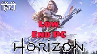 Horizon Zero Dawn PC Experience || Low End PC
