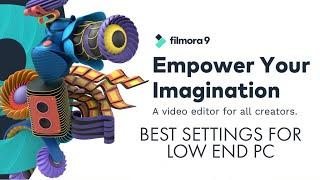 How To Fix Lag In Filmora 9 Best Settings