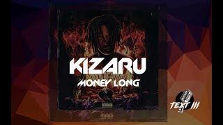 KIZARU - MONEY LONG (Текст трэка)