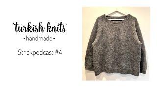 Strickpodcast #4 No Frills-, Field- und Doppio Sweater, Sophie Shawl, Oslo Hat & ganz viel Wolle