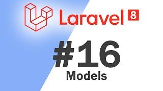 #16 Laravel 8 PHP Framework Basics | Models | Quick programming tutorial
