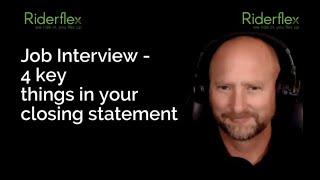 "4 Key Things In Your Interview Closing Statement" | Riderflex