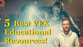 Top 5 Visual Effects Learning Resources!