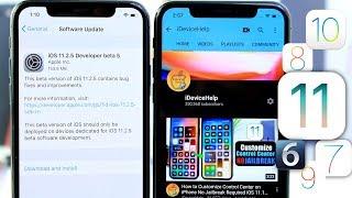 iOS 11.2.5 Beta 5 | Apple Downgrading Party iOS 6, 7, 8, 9 & More