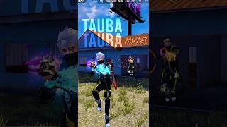 Tauba Tauba️ x ( FREE FIRE EDIT ) #trending #taubatauba #freefire #kv18 #shorts