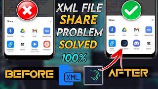 Alight Motion Not Showing In Share Option | Alight Motion Xml Share Problem | How To Import Xml File