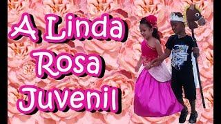 Coreografia A Linda Rosa Juvenil