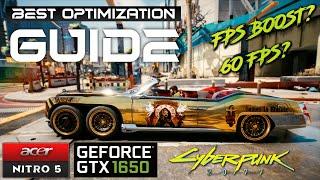 Cyberpunk 2077 - Best Optimization Guide | GTX 1650 | Acer Nitro 5 | AMD Ryzen 5 3550H | 1080p 60fps