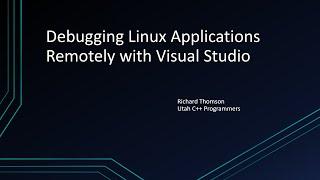 Debugging Linux Applications Remotely with Visual Studio