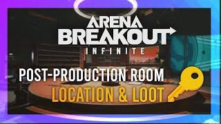 Post-Production Room Key | Location + LOOT Guide | Arena Breakout: Infinite | TV Station Keys