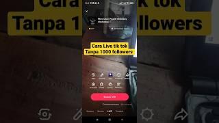 Cara live di tiktok tanpa 1000 followers #shorts