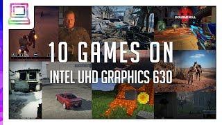 10 Video Games Running On Intel UHD Graphics 630 (Notebook / Laptop) (2025)