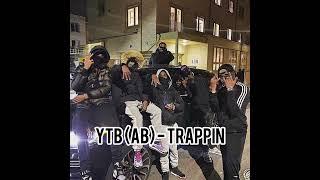 AB - Trappin #exclusive