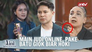 Gara2 Togel, Hidup Auto Misqueen  | Aini Malaikat Tak Bersayap ANTV Eps 70 (1/4)