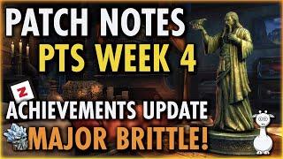 Week 4 PTS Patch Notes | Major Brittle + Achievements Update | ESO Update 33