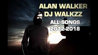 Alan Walker [ALL SONGS] 2012-2018 /Alan Walker | DJ Walkzz